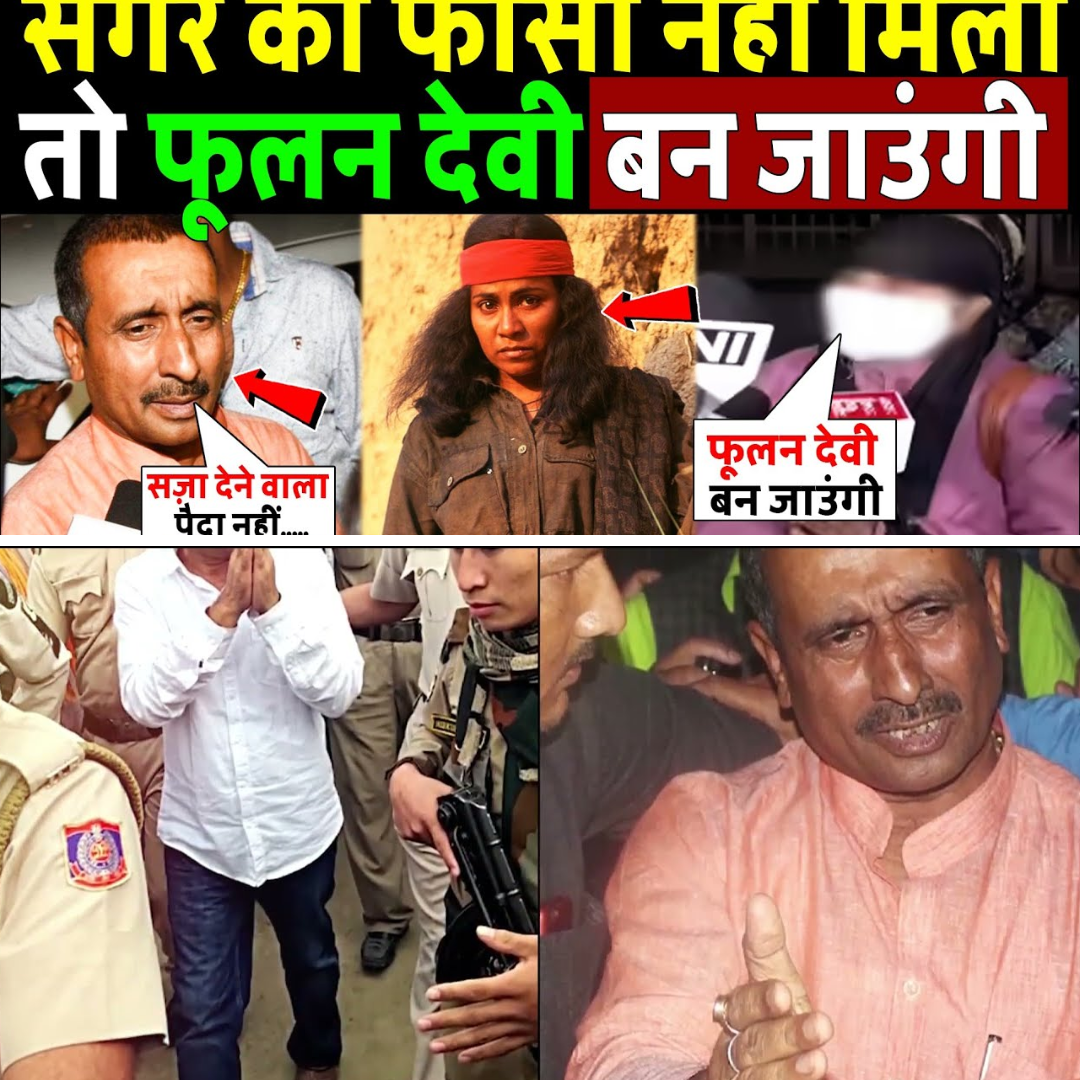 โIf Justice Fails Me, I Will Become Phoolan Deviโ: The Unnao Rape Case That Shook India Again