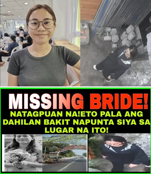 MISSING BRIDE NATAGPUAN NA BAKIT NGA BA SIYA NAPUNTA SA LUGAR NA ITO PAGUSAPN NATIN