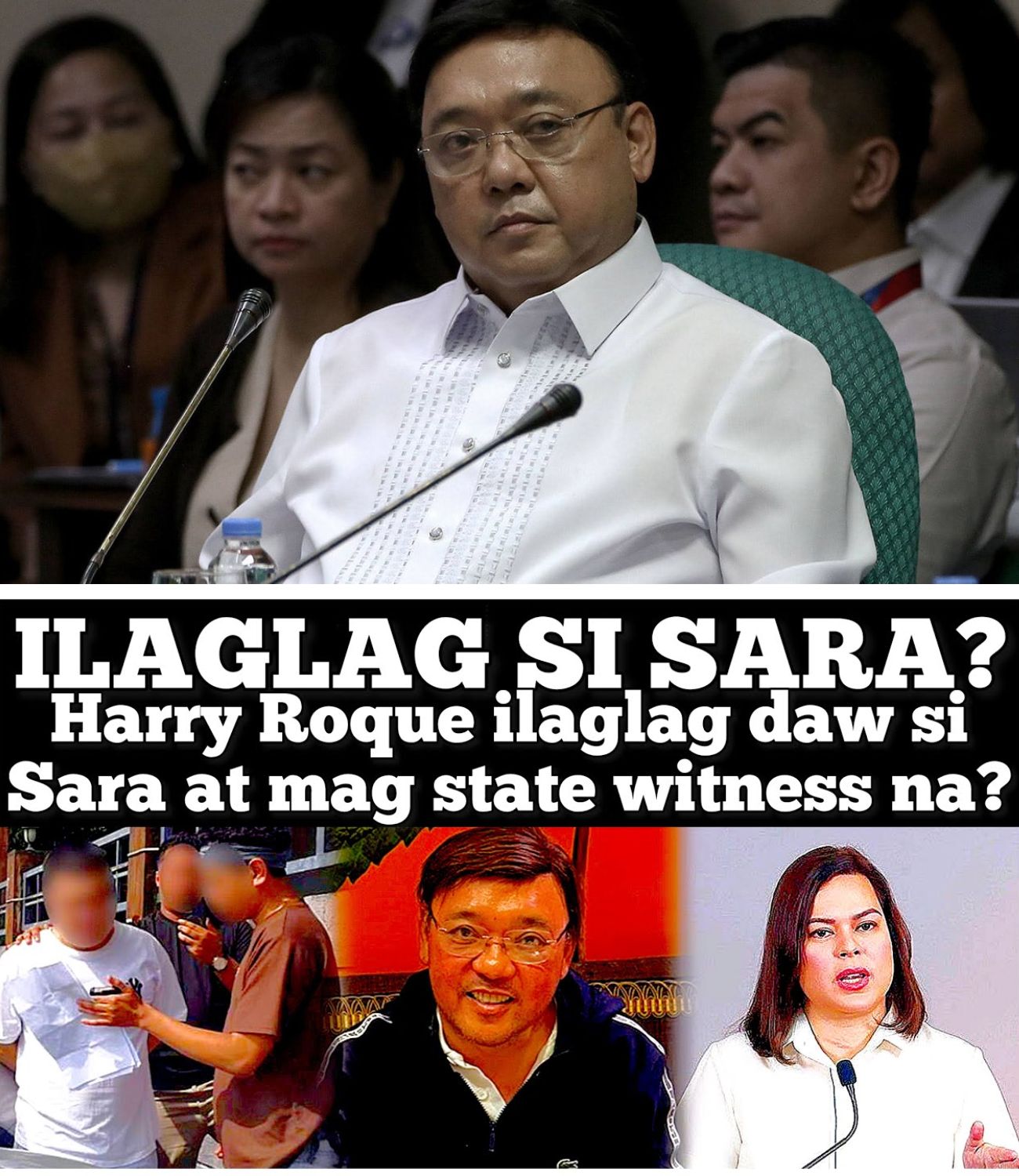 HARRY ROQUE, UMAMIN NA ‘SI SARA ANG NAGPAPUNTA SA NETHERLANDS’ HABANG CO-ACCUSED NA SI ‘BOSS TERRY’, ARESTADO NG CIDG!