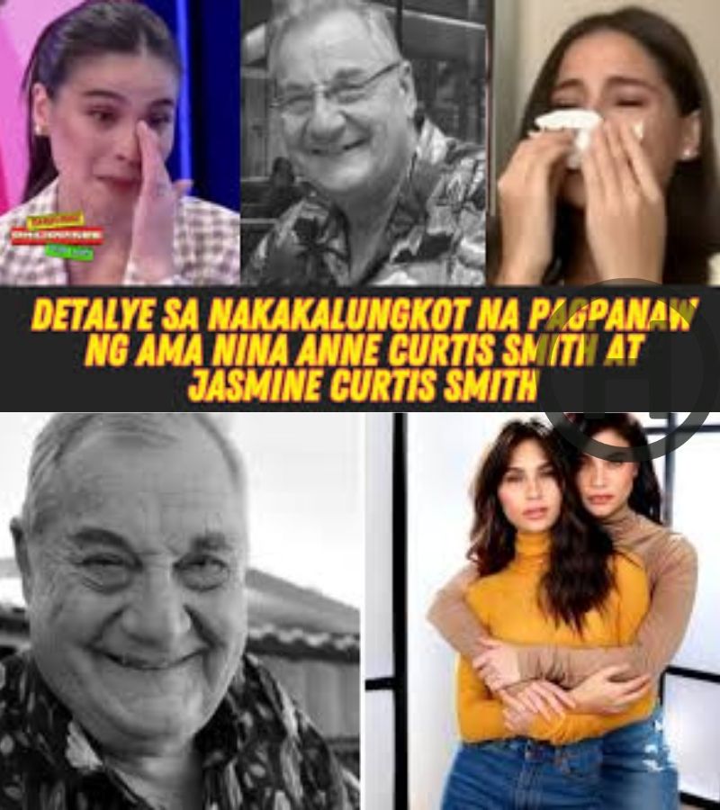 Tragic Loss: Anne Curtis-Smith and Jasmine Curtis-Smith Mourn the Passing of Their Father (NH)