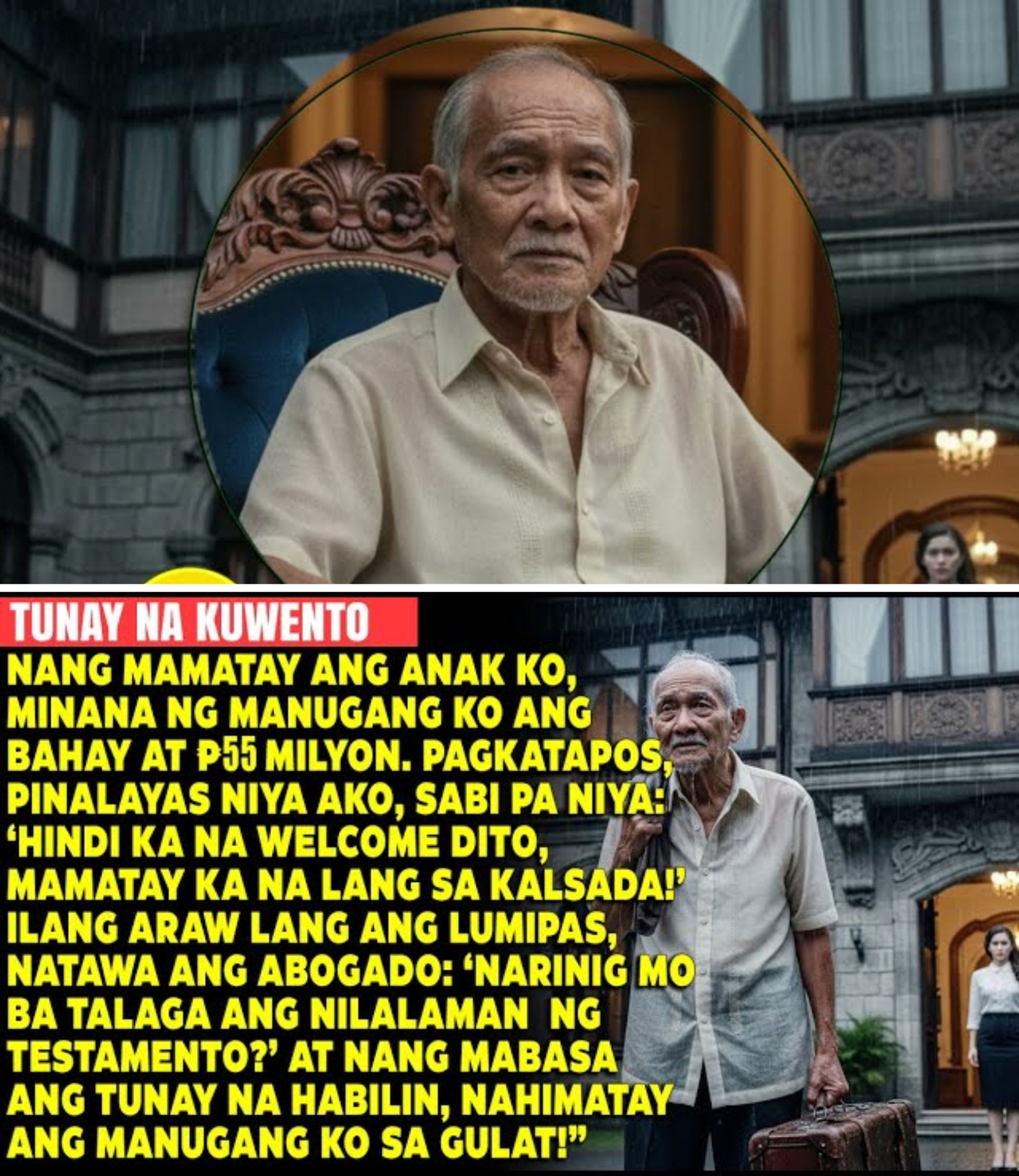 Nang Mamatay ang Anak Ko, Inagaw ng Manugang Ko ang ₱55M at Pinalayas Ako!