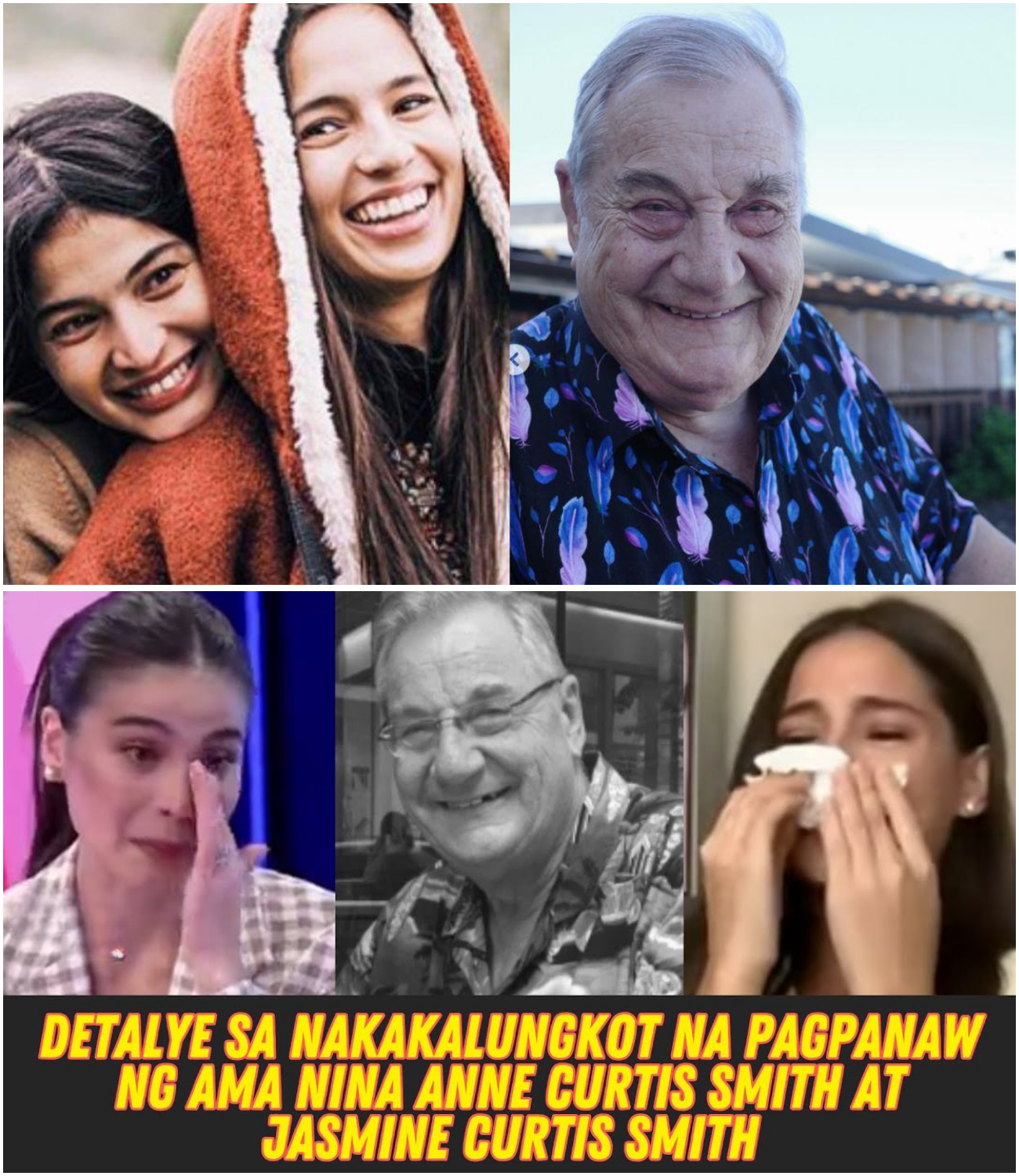 Detalye sa Nakakalungkot na Pagpanaw ng Ama nina Anne Curtis Smith at Jasmine Curtis Smith