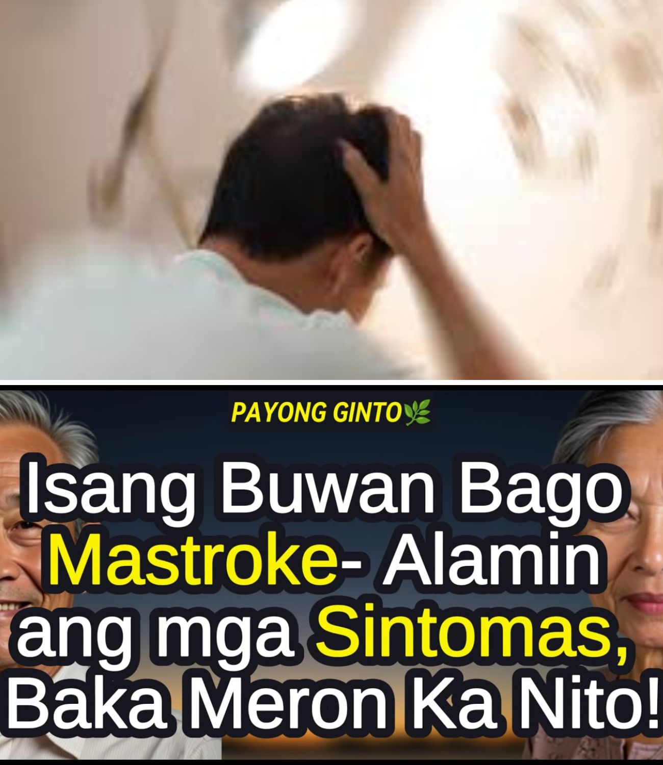 ❗6 Maagang Babala ng Stroke – Kilalanin ang Sintomas ng Stroke MAAARING Iligtas Nito ang Iyong Buhay